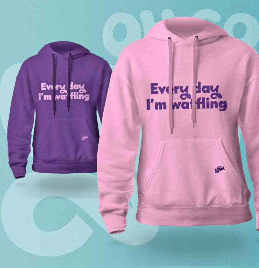 Everyday I'm Wafflin Hoodie - Oh So Yum - Taste of Happiness